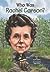 Who Was Rachel Carson?