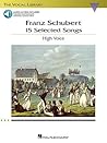 Franz Schubert: 15 Selected Songs Book/Online Audio (The Vocal Library)