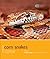 Corn Snakes: Understanding and Caring for Your Pet (Pet Expert)
