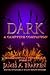 Dark