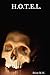 H.O.T.E.L.