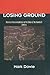 Losing Ground: American Env...