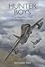 Hunter Boys: True Tales fro...