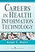 Careers in Health Information Technology