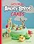 Let's Make Angry Birds Cakes: 25 unique cake designs featuring the Angry Birds and Bad Piggies