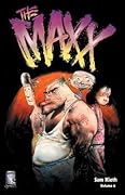 The Maxx, Vol. 6
