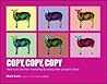 Copy, Copy, Copy by Mark Earls