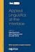 Applied Linguistics at the Interface (BRITISH STUDIES IN APPLIED LINGUISTICS)