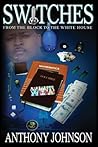 SWITCHES: From the Block to the White House
