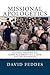 Missional Apologetics: Cultural Diagnosis and Gospel Plausibility in C. S. Lewis and Lesslie Newbigin