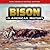 Bison in American History (How Animals Shaped History)