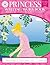 Princess Writing Workbook Printing Practice Storybook with Paragraphs