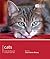 Cats: Understanding and Caring for Your Pet (Pet Friendly)