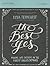 The Best Yes Bible Study Guide by Lysa  TerKeurst