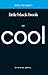 Little Black Book on Cool (Little Black Books (Harrison House))