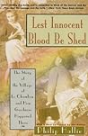 Lest Innocent Blood Be Shed by Philip Paul Hallie