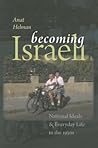 Becoming Israeli by Anat Helman