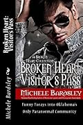 Broken Heart Visitor's Pass