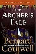 The Archer's Tale (The Grail Quest, #1)