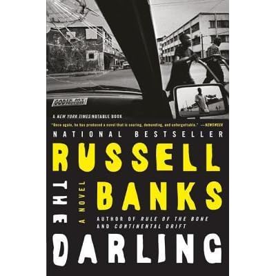 The Darling By Russell Banks - 