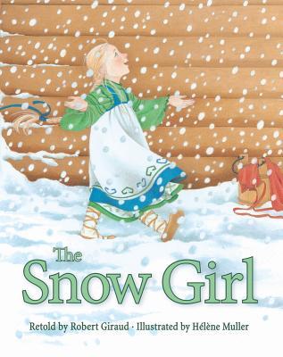 The Snow Girl (Hardcover)