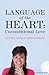 Language of the Heart Unconditional Love