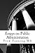 Essays on Public Administra...
