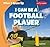I Can Be a Football Player (When I Grow Up, 2)