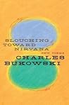 Slouching Toward Nirvana by Charles Bukowski