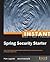 Instant Spring Security Starter by Piotr  Jagielski