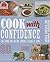 Cook with Confidence with DVD