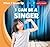 I Can Be a Singer (When I Grow Up, 3)