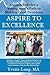 Aspire To Excellence: Guide...