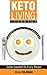 Keto Living Cookbook by Ella Coleman Keto Living Cookbook by Ella Coleman