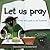 Let Us Pray: A Little Kid's Guide to the Eucharist