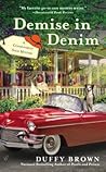 Demise in Denim by Duffy Brown