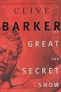 The Great and Secret Show (Book of the Art #1)