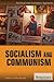 Socialism and Communism (Po...