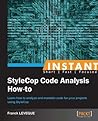 Instant Stylecop Code Analysis How-To Instant Stylecop Code Analysis How-To