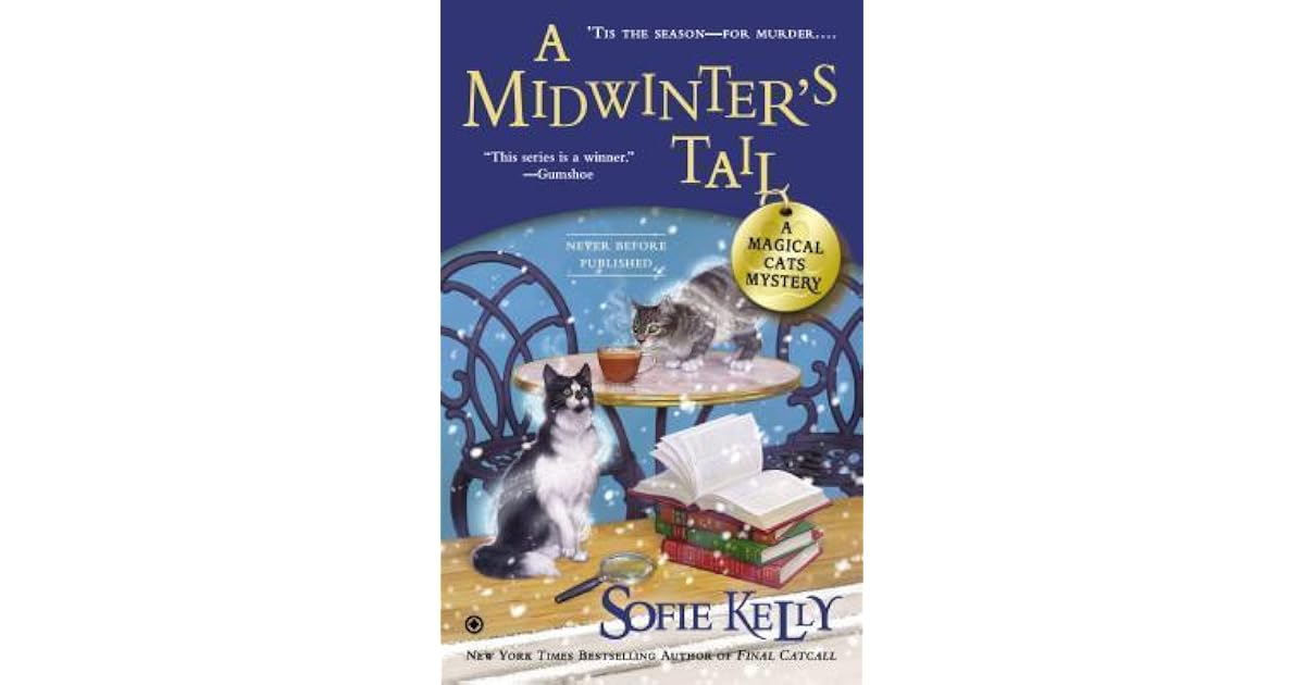 A Midwinter s Tail A Magical Cats Mystery 6 By Sofie Kelly