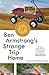 Ben Armstrong's Strange Trip Home