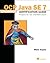 OCP Java SE 7 Programmer II Certification Guide: Prepare for the 1ZO-804 exam