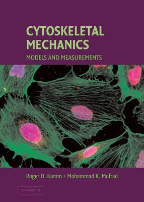 Cytoskeletal Mechanics: Models and Measurements