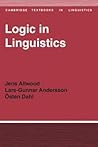 Logic in Linguistics (Cambridge Textbooks in Linguistics)