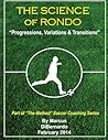The Science of Rondo: “Progressions, Variations & Transitions”