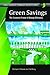 Green Savings: How Policies and Markets Drive Energy Efficiency (Energy Resources, Technology, and Policy)