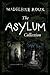 The Asylum Collection (Asyl...