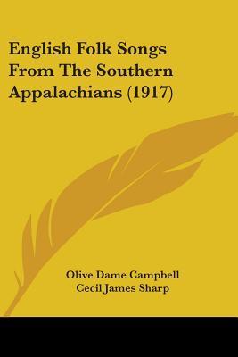 English Folk Songs From The Southern Appalachians By Olive - 