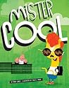 Mister Cool