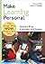 Make Learning Personal: The...